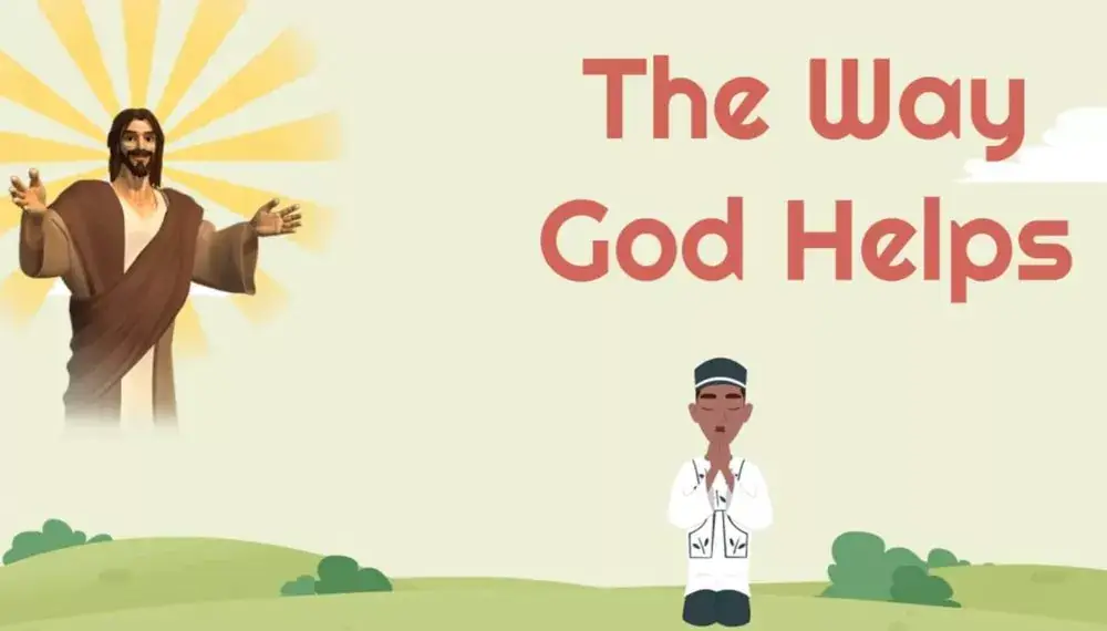 way god help moral story