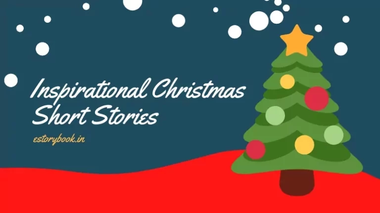 Illustration of a decorated Christmas tree with a star on top, white snowflakes falling, and the text Inspirational Christmas Short Story alongside estorybook.in on a festive background.