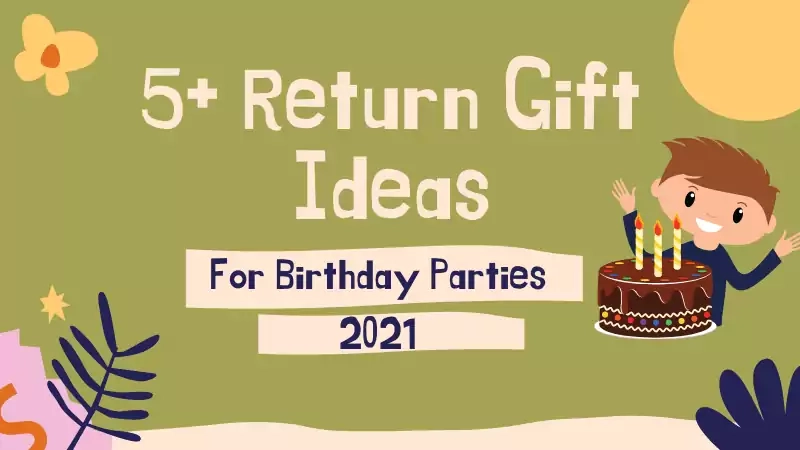 return gift ideas for birthday parties